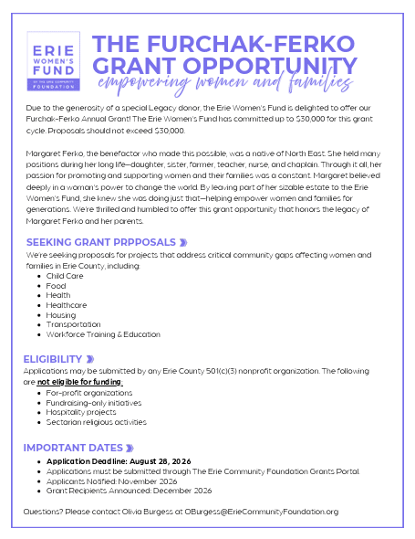 Flyer for The Furchak-Ferko Grant Opportunity, offering grants up to $30,000 for Erie County nonprofits supporting women and families. Includes info on eligibility, proposal themes, application deadline, and contact details.